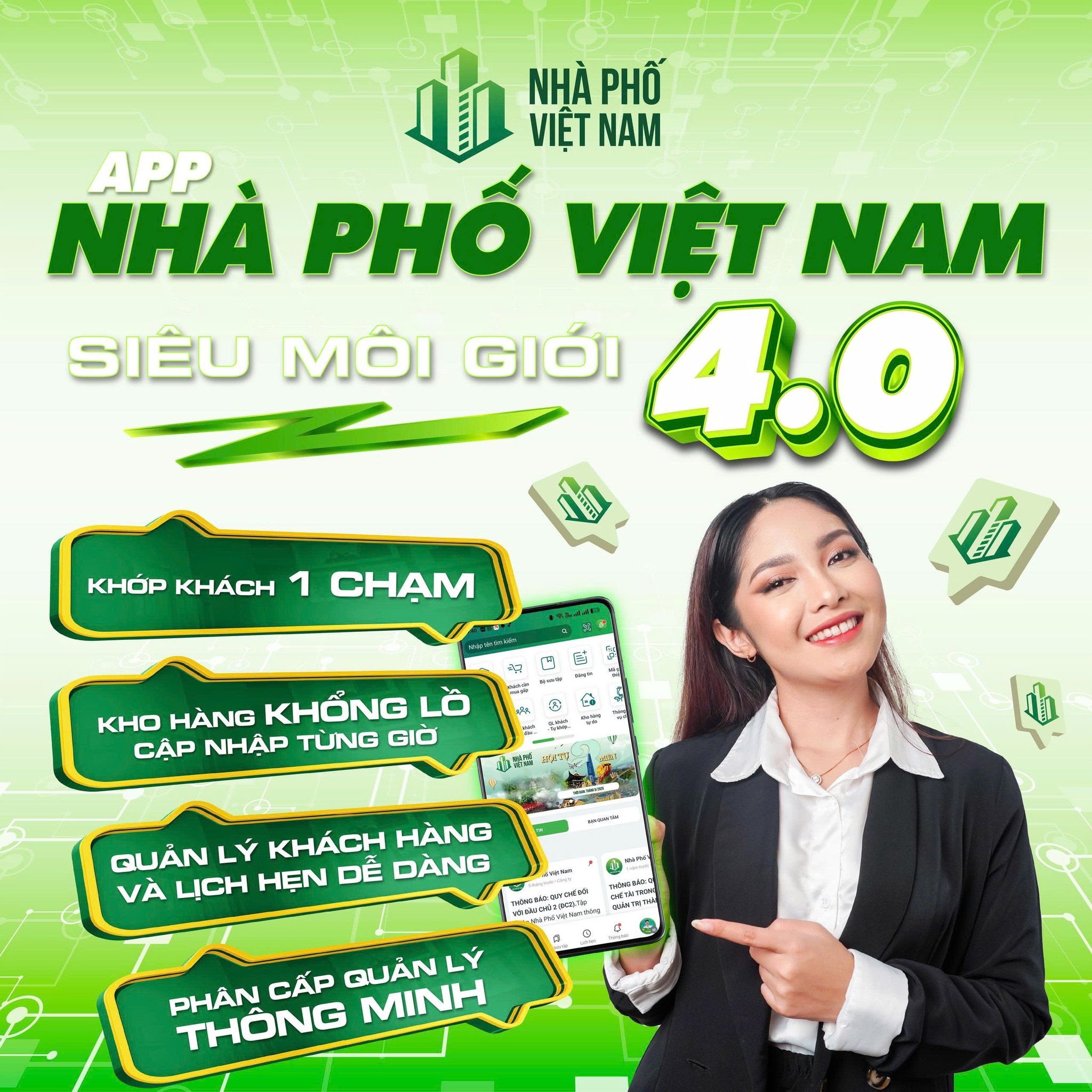 APP NHÀ PHỐ VIỆT NAM BIẾN BẠN THÀNH SIÊU MÔI GIỚI 4.0