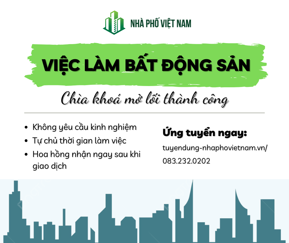 Việc Làm Bất Động Sản Tại Nhà Phố Việt Nam - Chìa Khoá Mở Lối Thành Công