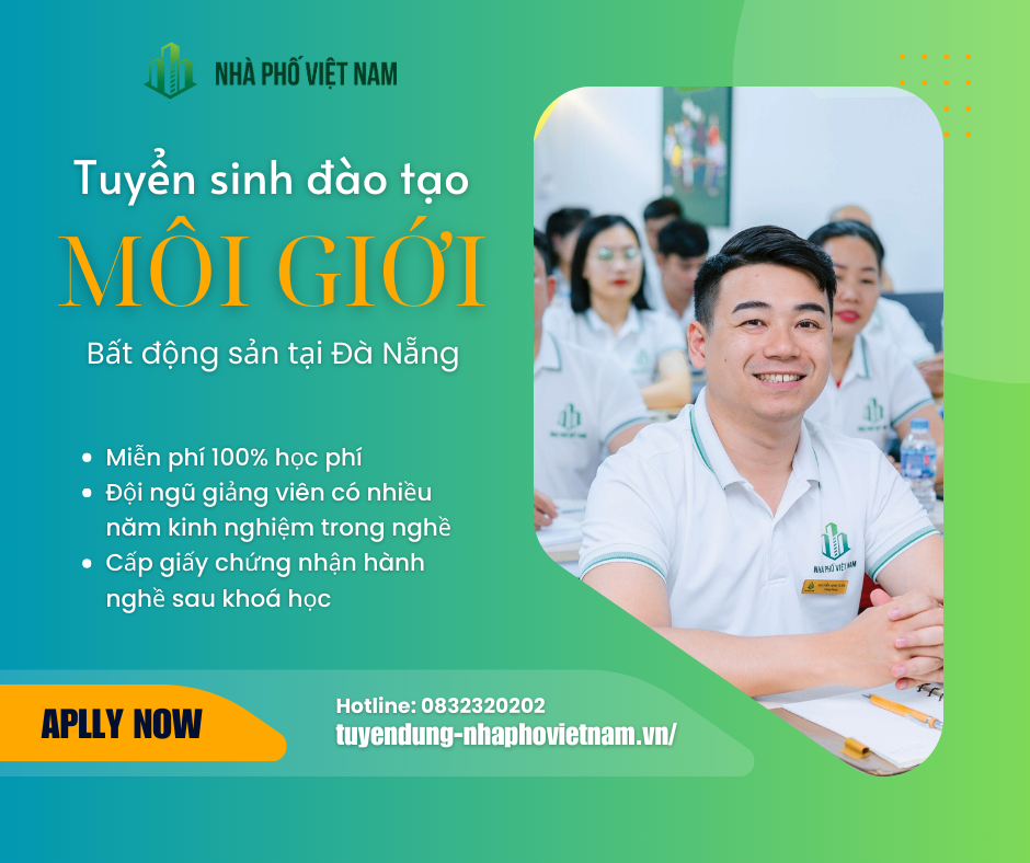 Tuyển Sinh - Đào Tạo Nghề Môi Giới Bất Động Sản Tại Đà Nẵng