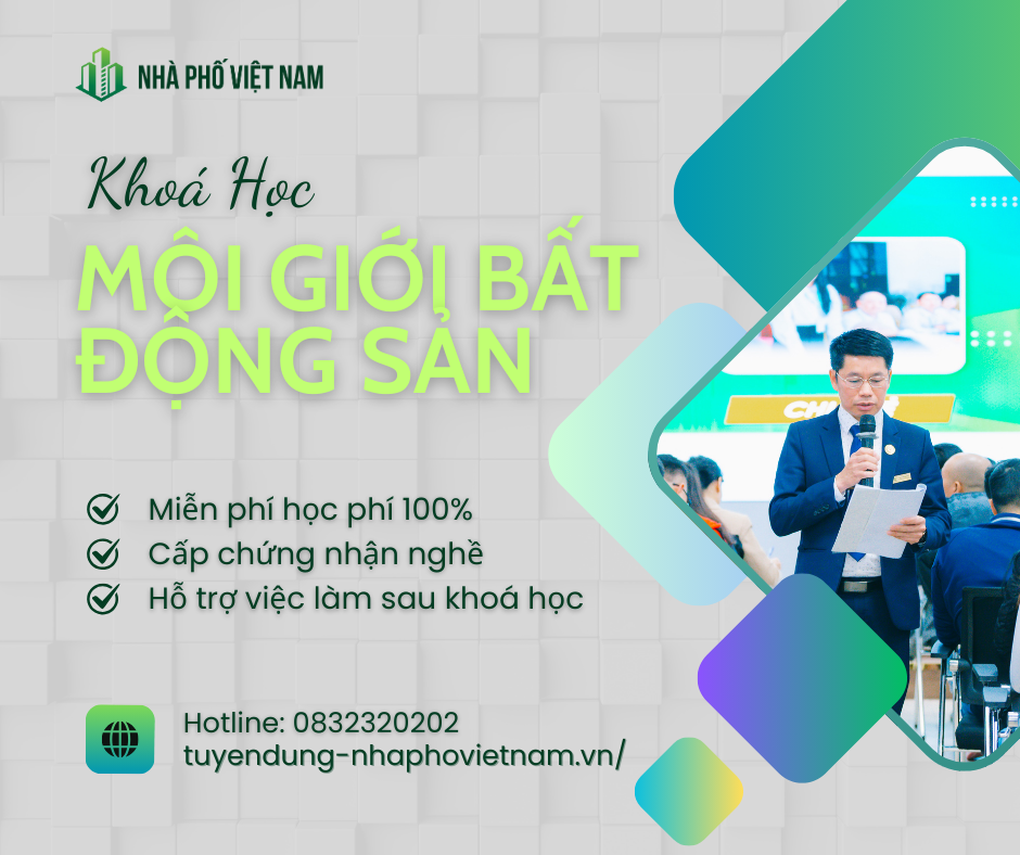 Khoá Học Môi Giới BĐS Chuyên Nghiệp - Học Thật - Làm Thật - Thu Nhập Thật