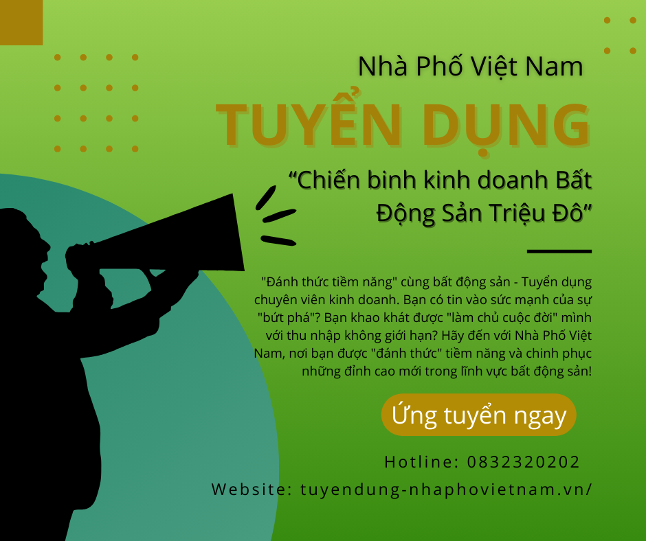 Tuyển Dụng "Chiến Binh Kinh Doanh Bất Động Sản Triệu Đô"