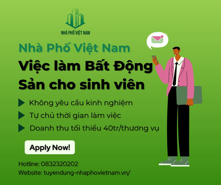 Việc Làm Bất Động Sản Dành Cho Sinh Viên Mới Ra Trường