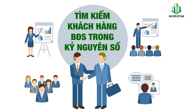 Cách tìm khách hàng bất động sản: Bài toán sống còn của môi giới trong kỷ nguyên số
